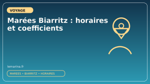 Marées Biarritz : horaires et coefficients